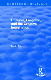 Routledge Revivals: Chaucer, Langland, and the Creative Imagination (1980) book cover