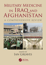 Military Medicine in Iraq and Afghanistan: A Comprehensive Review book cover