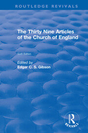 Revival: The Thirty Nine Articles of the Church of England (1908) book cover