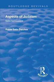 Revival: Aspects of Judaism (1928): Selected Essays book cover