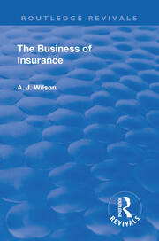 Revival: The Business of Insurance (1904) book cover