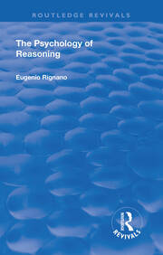 Revival: The Psychology of Reasoning (1923) book cover