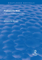 Revival: Prehistoric Man (1924): A General Outline of Prehistory book cover
