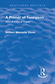 Revival: A Primer of Tennyson (1901): With a Critical essay book cover