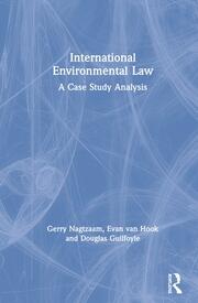 International Environmental Law: A Case Study Analysis book cover