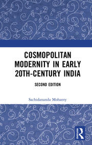 Cosmopolitan Modernity in Early 20th-Century India book cover