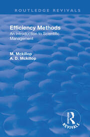 Revival: Efficiency Methods (1917): An Introduction to Scientific Management book cover