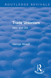 Revival: Trade Unionism (1900): New and Old book cover