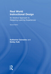 Real World Instructional Design: An Iterative Approach to Designing Learning Experiences book cover