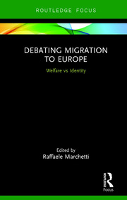 Debating Migration to Europe: Welfare vs Identity book cover