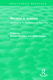 Mentors in Schools (1996): Developing the Profession of Teaching book cover