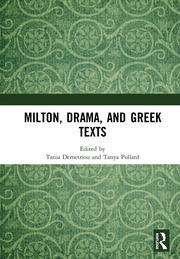 Milton, Drama, and Greek Texts book cover