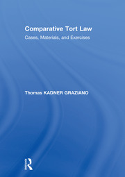 Comparative Tort Law: Cases, Materials, and Exercises book cover