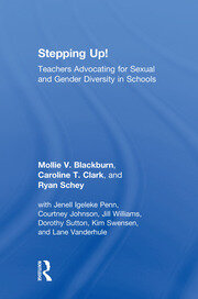 Stepping Up!: Teachers Advocating for Sexual and Gender Diversity in Schools book cover