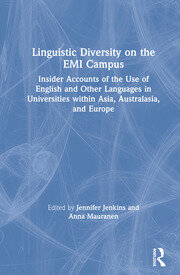 Linguistic Diversity on the EMI Campus: Insider accounts of the use of English and other languages in universities within Asia, Australasia, and Europe book cover