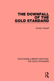 The Downfall of the Gold Standard book cover