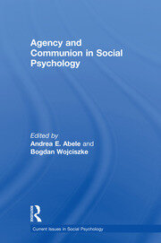 Agency and Communion in Social Psychology book cover