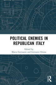 Political Enemies in Republican Italy book cover
