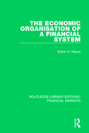 The Economic Organisation of a Financial System book cover