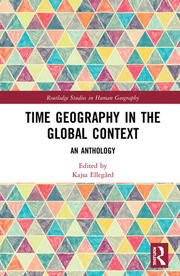 Time Geography in the Global Context: An Anthology book cover