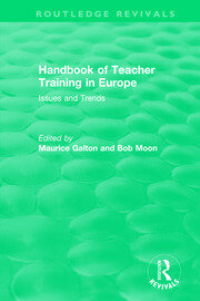 Handbook of Teacher Training in Europe (1994): Issues and Trends book cover