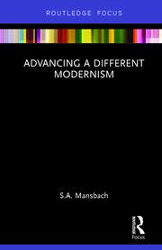 Advancing a Different Modernism book cover