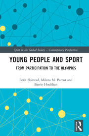 Young People and Sport: From Participation to the Olympics book cover