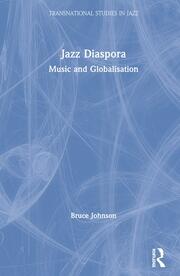 Jazz Diaspora: Music and Globalisation book cover