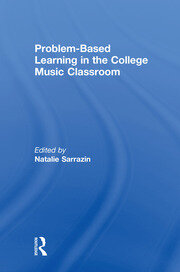 Problem-Based Learning in the College Music Classroom book cover