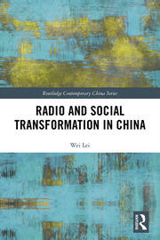 Radio and Social Transformation in China book cover