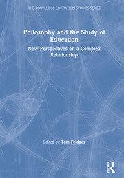 Philosophy and the Study of Education: New Perspectives on a Complex Relationship book cover
