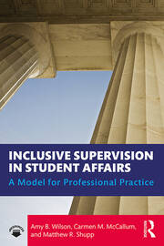 Inclusive Supervision in Student Affairs: A Model for Professional Practice book cover
