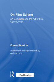 On Film Editing: An Introduction to the Art of Film Construction book cover