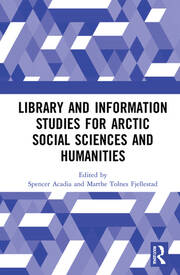 Library and Information Studies for Arctic Social Sciences and Humanities book cover