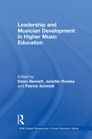 Leadership and Musician Development in Higher Music Education book cover