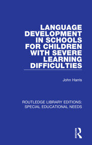 Language Development in Schools for Children with Severe Learning Difficulties book cover