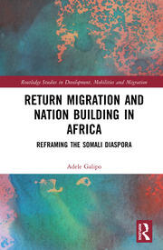 Return Migration and Nation Building in Africa: Reframing the Somali Diaspora book cover