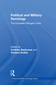 Political and Military Sociology: The European Refugee Crisis book cover
