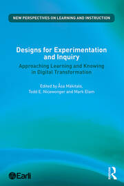 Designs for Experimentation and Inquiry: Approaching Learning and Knowing in Digital Transformation book cover