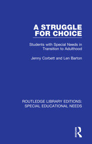 A Struggle for Choice: Students with Special Needs in Transition to Adulthood book cover