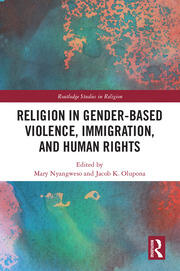 Religion in Gender-Based Violence, Immigration, and Human Rights book cover