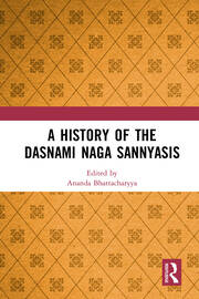 A History of the Dasnami Naga Sannyasis book cover