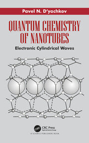 Quantum Chemistry of Nanotubes: Electronic Cylindrical Waves book cover