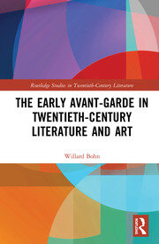 The Early Avant-Garde in Twentieth-Century Literature and Art book cover