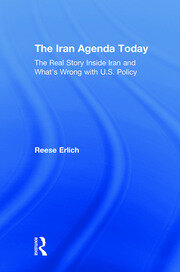 The Iran Agenda Today: The Real Story Inside Iran and What's Wrong with U.S. Policy book cover
