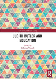 Judith Butler and Education book cover