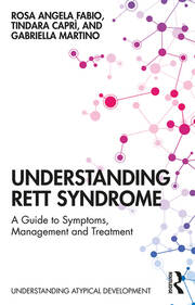 Understanding Rett Syndrome: A guide to symptoms, management and treatment book cover