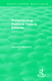 Implementing Pastoral Care in Schools book cover