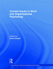 Current Issues in Work and Organizational Psychology book cover