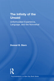 The Infinity of the Unsaid: Unformulated Experience, Language, and the Nonverbal book cover